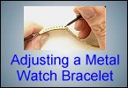 Help on how to adjust a metal watch bracelet
