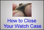How do I close my watch case?