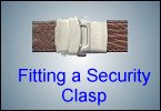 Instructions on fitting and adjusting a strap with a Security Clasp
